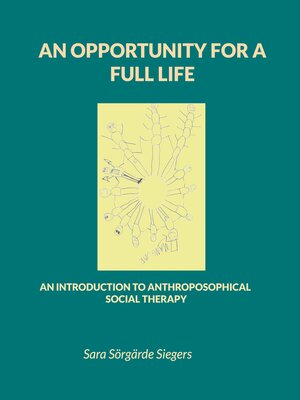 cover image of An opportunity for a full life